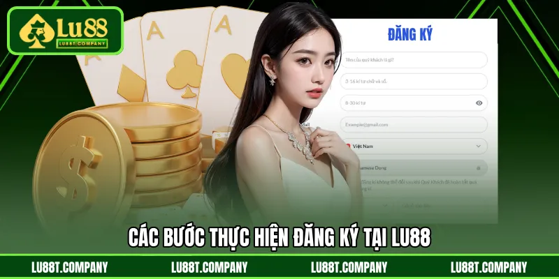 Các bước thực hiện đăng ký tại LU88