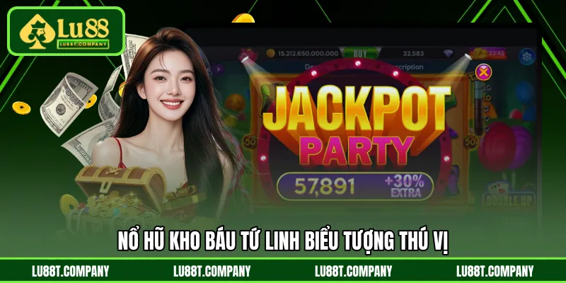 Nổ Hũ Kho Báu Tứ Linh biểu tượng thú vị